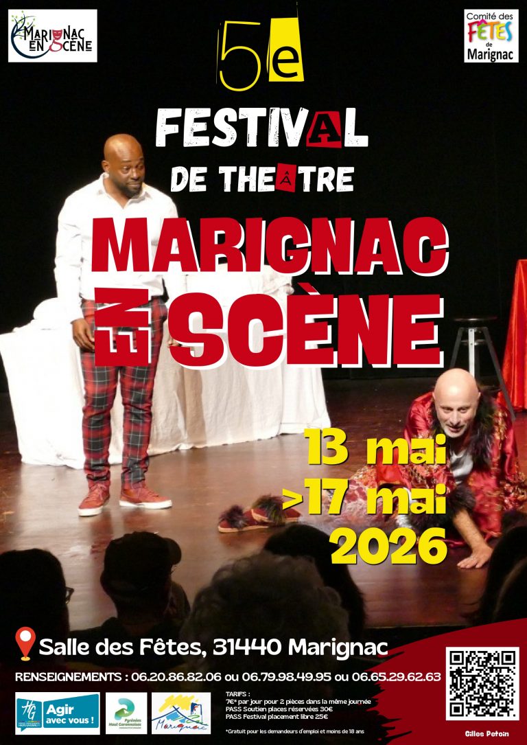 Marignac en Scène du 13 au 17 Mai 2026